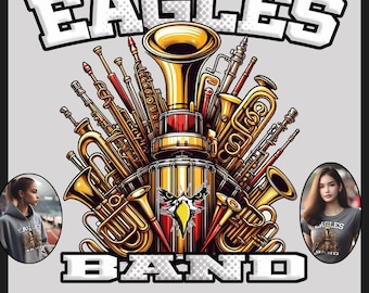 Eagles band sublimation png, Eagles band PNG, T-shirt Sublimation png, Eagles tshirt, school pride design, DTF transfer, Band logo
