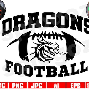 Dragons football svg Dragon football svg Dragons football png Dragons svg Dragon svg Dragons mascot svg Dragons school spirit Cricut designs