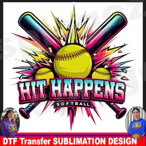 Hit Happens softball png, Hit Happens niestandardowe logo softball, sublimacja png, Hit happens png, koszulka sportowa png, kubek png, Cricut png