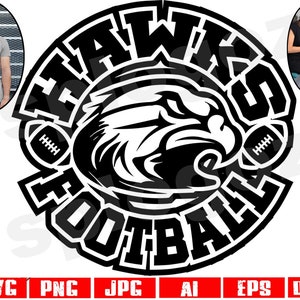 Hawks football svg Hawk football svg Hawks football png Hawks svg Hawk svg Hawks mascot png Hawks school design svg Cricut project svg file
