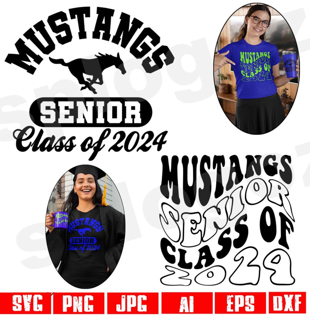 Mustangs Graduation Class of 2024 Svg School Graduation Shirt 2024