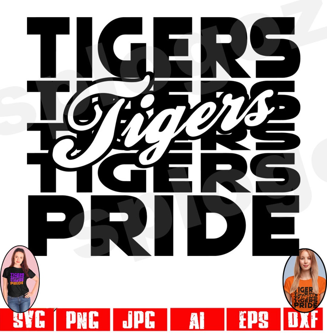 Tigers Pride Svg Retro Tigers Svg Tigers Svg Tiger Svg Tigers School