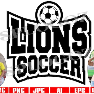 Lions soccer svg, Lion soccer svg, Lion svg, Lions svg, Lions, SVG for Cricut or Silhouette sports, sport jerseys svg png, school spirit svg