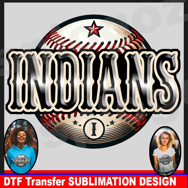 Indians baseball sublimation png, Indians PNG, T-shirt Sublimation png, Indians tshirt png. school pride design, team sport design png