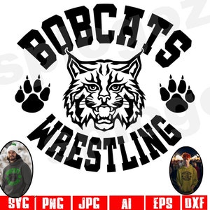 Bobcast wrestling svg Bobcat mascot svg Bobcats svg Bobcats png Bobcats school spirit svg Bobcats team shirt Cricut projects Cricut svg file