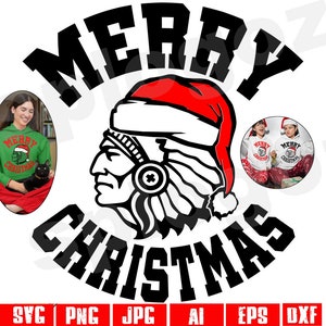 Indian Warrior Christmas svg Indian warrior png Indian Warrior Christmas shirt Merry Christmas svg Indians mascot school spirit png  logo