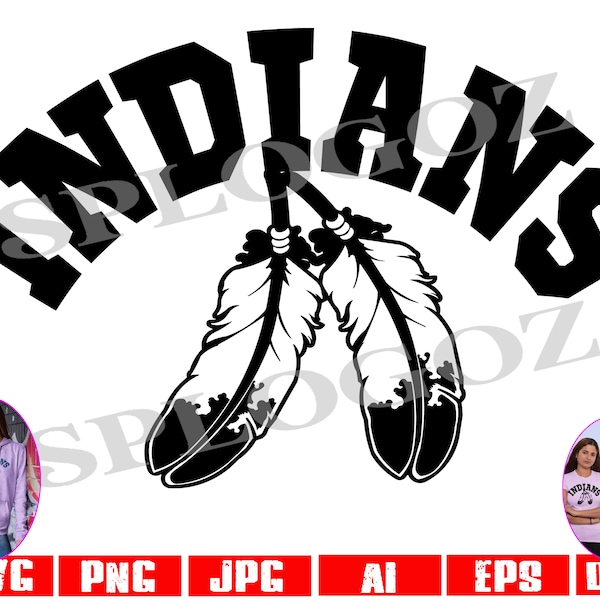 Indians svg, Indian svg, Indians feather png, Indian mascot png, SVG Cut File SVG for Cricut or Silhouette School Spirit svg Team sports png