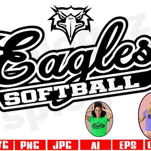 Eagles softball svg Eagle softball svg Eagles softball png Eagles svg Eagle svg Eagles mascot svg Cricut svg school spirit svg Eagle logo
