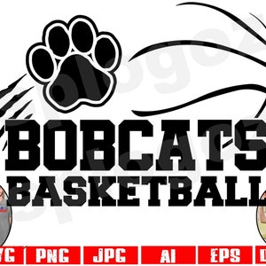 Bobcats basketball svg, Bobcat basketball svg, Bobcats svg, Bobcat svg, Bobcats basketball png, Bobcats school svg, Cricut svg files, Bobcat