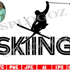 Skiing svg, Skiing svg file, skiing png, skiing design, outdoor sports, SVG Cut File for Cricut or Silhouette, snow ski svg, skier svg png