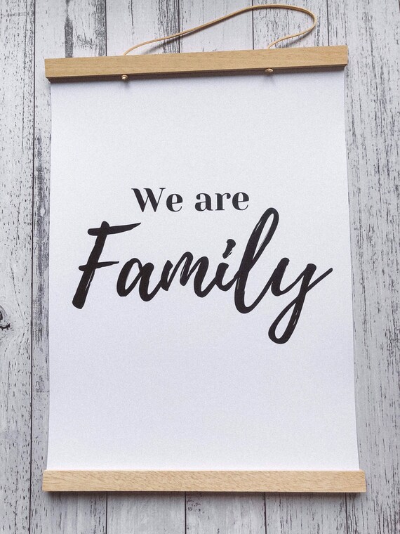 We Are Family Poster and Frame Etsy