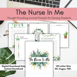 The Nurse In Me, Nurse Stationery, Planner, Nurse Journal, Prompt Journal, Self-Discovery, Student, Printable Journal, Instant Download