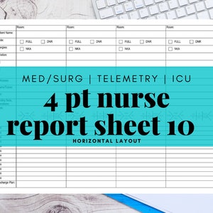 Pode incluir: Uma folha de relatório de enfermagem imprimível branca com um cabeçalho azul que diz "MED/SURG | TELEMETRY | ICU 4 pt nurse report sheet 10 HORIZONTAL LAYOUT". A folha é dividida em quatro colunas com seções para informações do paciente, sinais vitais e plano de alta.