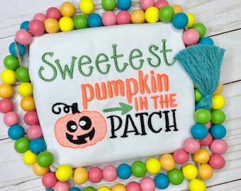 Boys or Girls Sweetest Pumpkin in the Patch Embroidered Shirt, Sweetest Pumpkin in the Patch Top, Sweetest Pumpkin, Pumpkin Shirt, Fall Top