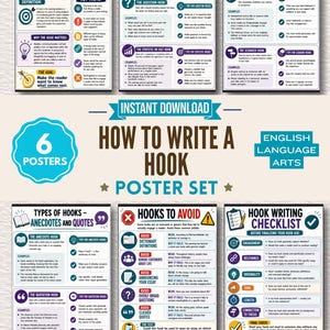 May include: A set of six educational posters titled How to Write a Hook, featuring English language arts guidance. The posters include definitions, types of hooks like questions, statistics, anecdotes, and quotes, hooks to avoid, and a writing checklist.