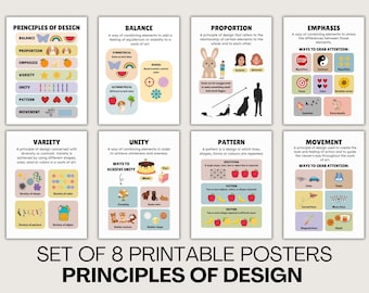 May include: Set of eight printable posters illustrating the principles of design, including balance, proportion, emphasis, variety, unity, pattern, and movement. Each poster features colorful illustrations and text explaining the design principle.