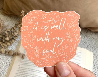 It Is Well With My Soul Sticker