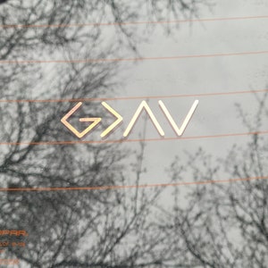 God is greater than highs and lows decal
