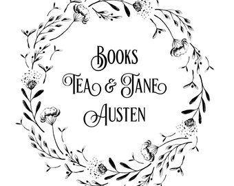 Books Tea & Jane Austen Digital Download