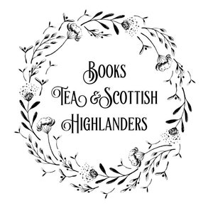 Books Tea & Scottish Highlanders Digital Download
