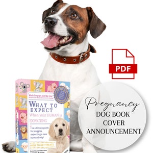 Pregnancy Announcement Book Cover | What To Expect | Digital | Baby Reveal Ideas | Dust Cover Dogs | Dust Jacket | Fun Pregnancy Announce