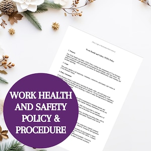 May include: A document titled "Work Health and Safety (WHS) Policy" with text, and a purple circular graphic that reads "Work Health and Safety Policy & Procedure". The document is on a white surface with floral decorations.