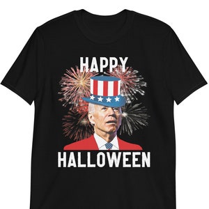Funny Joe Biden Fourth Of July Shirt, Funny 4th Of July Shirt, Biden Halloween Shirt, Anti Biden Tee, Republican Women Men Graphic T-Shirt