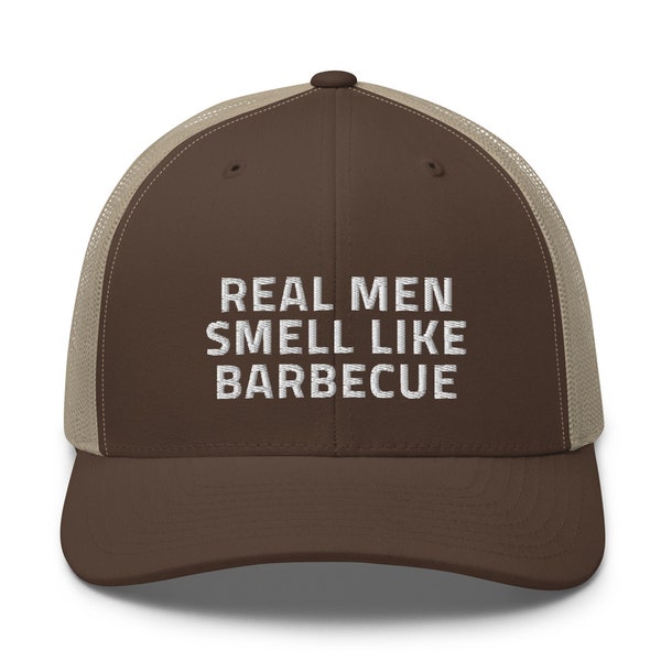 Real Men Smell Like Barbecue Hat, Vintage Trucker Hat, Funny Dad Hat, Embroidered Hat, Mesh Snapback Hat, Bbq Smoker Grill Gifts