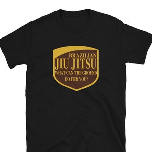 Funny Brazilian Jiu-Jitsu Shirt, BJJ Tee, Funny Martial Arts Shirt, Jiu Jitsu Gift T-Shirt