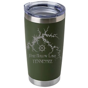 Dale Hollow Lake ENGRAVED Insulated Tumbler 20 oz  Tennessee Lakes | Travel Mug | Custom-made with Your Favorite Lake Hangout