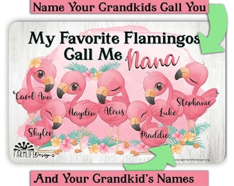 Personalized Flamingo Sign, Mother's Day Gift for Nana, Grandma, flamingo lady gift, grandkids gift for grandma, up to 16 names