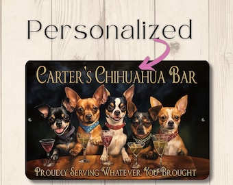 Custom Chihuahua Lover Gift, Personalized Chihuahua Bar Metal Sign