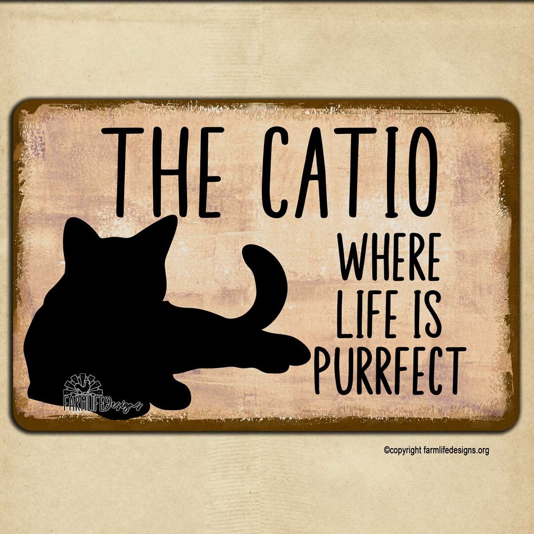 Funny Cat Sign, Catio, Gift for Cat Lover, Pet Parent, Metal Art