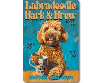 Labradoodle Coffee Bar Gift, Golden Doodle Bark & Brew Sign, Dog Gift,  Coffee Station Art Decor, Funny Dog Metal Tin Sign, Dog Mom Gift - Etsy