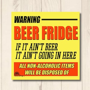Beer Fridge Magnet, Man Cave Decor, Large 8&quot; sign magnets hold it to refrigerator door, Garage Sign, gifts for him, funny beer fridge sign