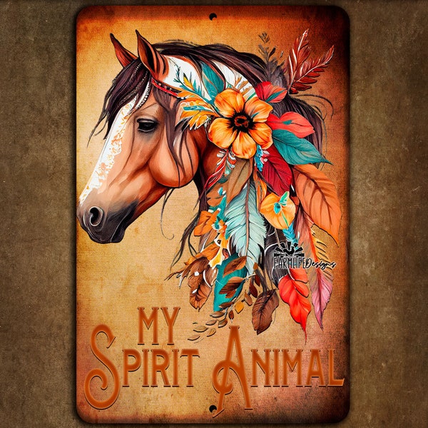 Horse Sign - My Spirit Animal, horse with feathers, indoor outdoor decor 8x12 horse lover decor, horse decor, boho horse, horses design