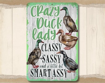 Crazy Duck Lady, duck lover gift, watercolor Mallard duck gift for duck mom, metal duck sign, duck decor, gift for aunt, tin duck sign