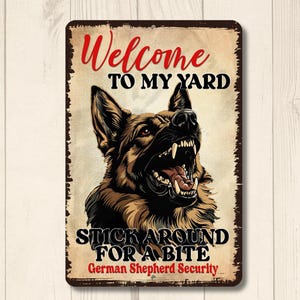 German Shepherd Welcome Sign, House or Yard, Dog Bites metal tin outdoor wall art, shep security sign, warning protection sign, shepherd mom