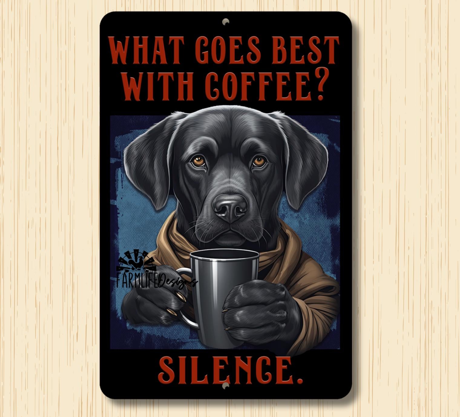 Black Lab Coffee Sign: Funny, Decor for Dog Lovers! 8x12, Suitable