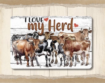 Love My Herd Cow sign, Gift for Cow lover, rustic farmhouse wall art, cow barn decor, farm metal sign tin, cow mama gift, gift for farmer