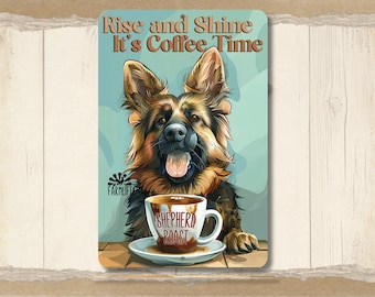 German Shepherd Coffee Lover Gift, Rise & Shine, Coffee Bar