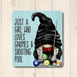 Gnome gift, Just a Girl Who Loves Gnomes and Shooting Pool Magnet, stocking stuffer, billiards gnome, snooker gnome, pool table gnome