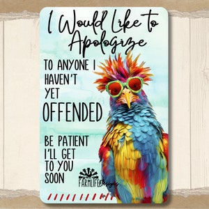 Funny Chicken Sign, chicken lover gift, rooster decor, funny chicken gift, metal rooster sign, chicken mom, chicken dad gift, man cave sign