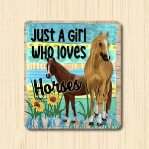 Just a Girl Who Loves Horses magnet, horse lover gift, metal tin refrigerator magnet, stocking stuffer, gift