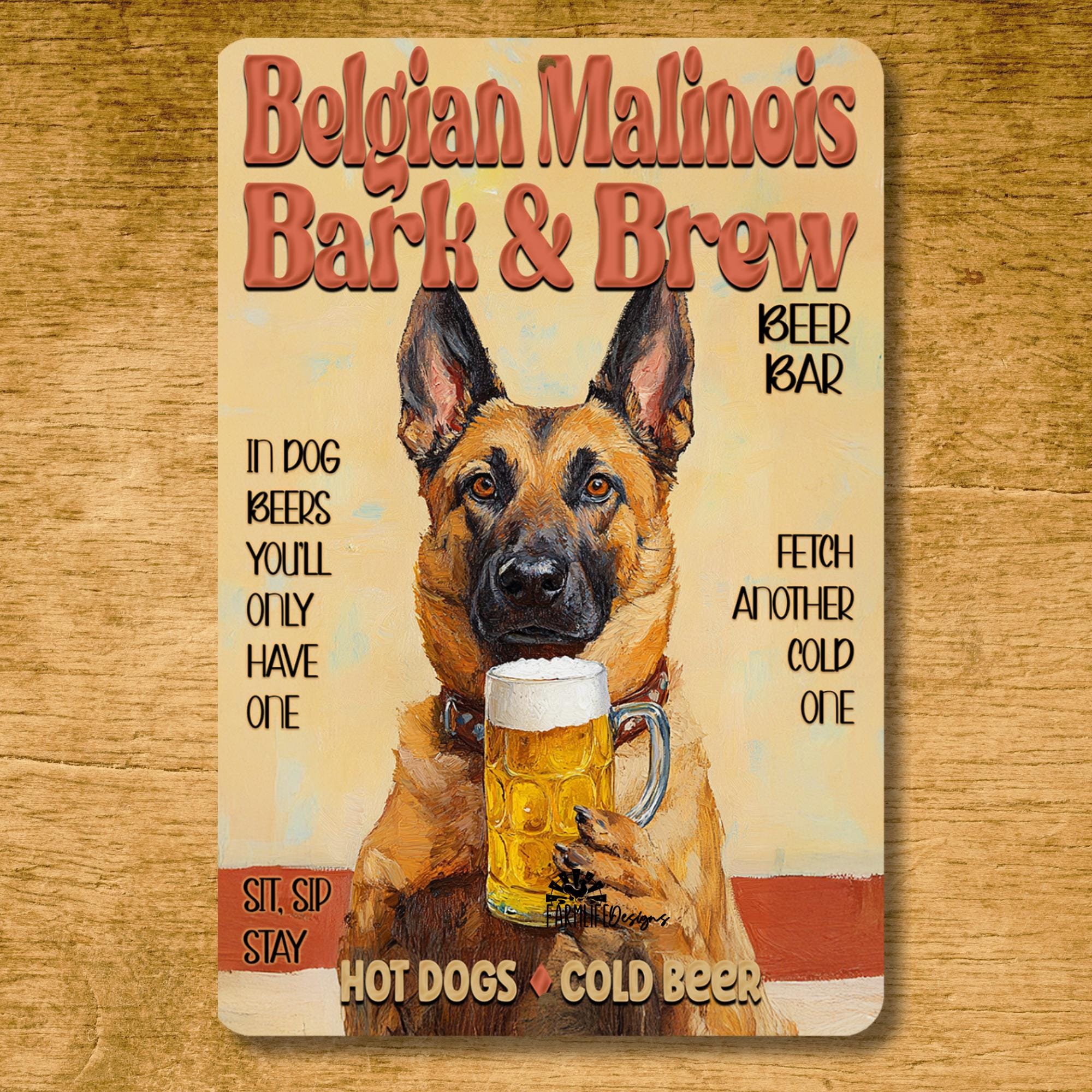 Belgian Malinois Beer Bar Sign, bark & brew pub, dog lover wall art, dog home decor, funny metal tin, dad beer gift
