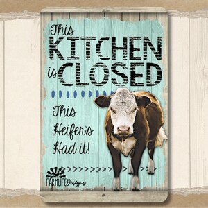 Cow Lover Gift, Funny Kitchen Closed Sign, cow mama gift, rustic cow decor, kitchen cow farmhouse wall art  gift for cow mom, metal cow sign