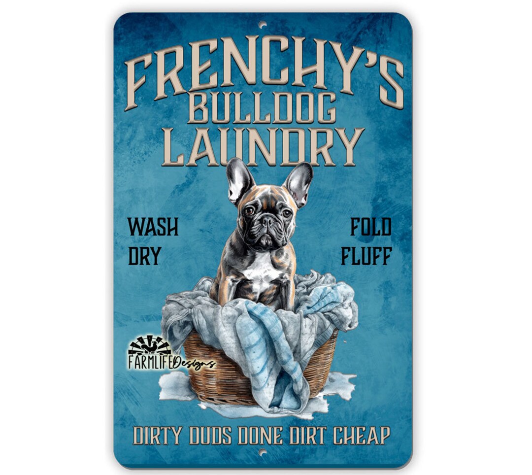 French Bulldog Laundry Sign, Dog in Clothes Basket, French Bulldog Lover Gift, Bulldog Decor