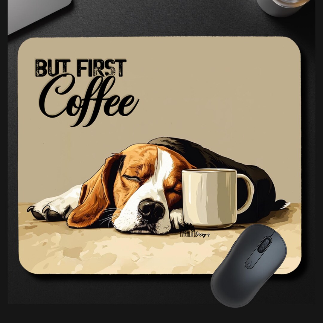 Beagle Mouse Pad, but First Coffee Mousepad, Dog Bar Office Desk Mat ...