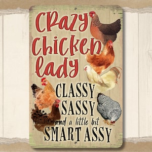Crazy Chicken Lady Sign, chicken mom gift chicken metal sign, chicken mama gift, gift for aunt indoor outdoor metal sign, chicken lover gift image 1