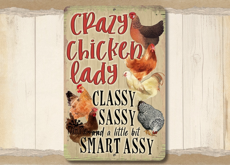 Crazy Chicken Lady Sign, chicken mom gift chicken metal sign, chicken mama gift, gift for aunt indoor outdoor metal sign, chicken lover gift image 1